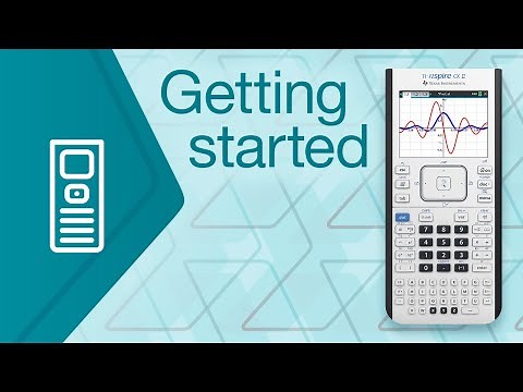 Getting Started With the TI-Nspire CX II Graphing Calculator