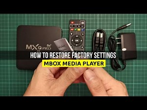 MXQPRO 4K 5G RESTORE FACTORY SETTINGS | HOW TO RESET MBOX MEDIA PLAYER