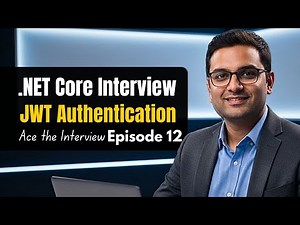 .NET Core Interview Prep: Secure APIs with JWT & Roles | Ep 12