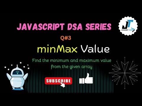 Find Min and Max Value in Array | JavaScript DSA Interview Question | Javascript Trivia