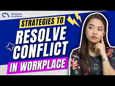 8 Strategies for Managing and Resolving Conflicts in the Workplace