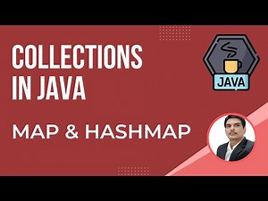 Java Collections Framework-Part9 | Map & HashMap Concept | Hands-on