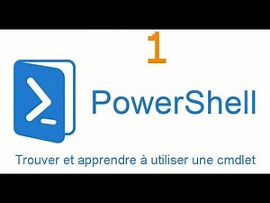 PowerShell 1 :Trouver et apprendre à utiliser une cmdlet | Darija