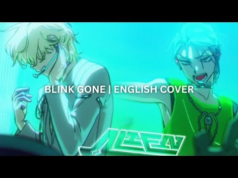 F I N A L | ALIEN STAGE: Blink Gone (English Cover) by KOSMiYU