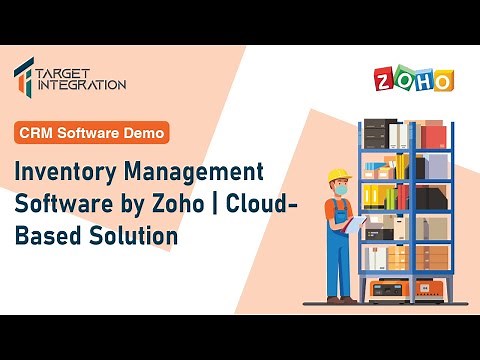 Inventory Management Software by Zoho | Cloud-Based Solution | CRM Software Demo