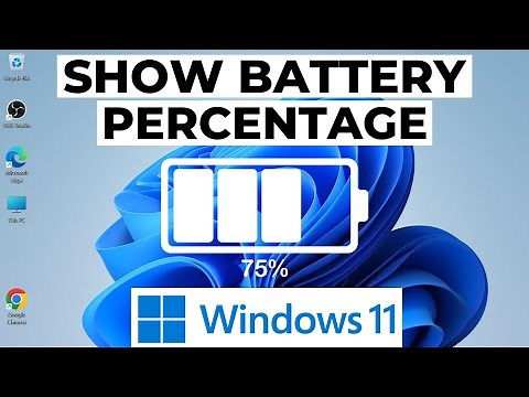 How to Show Battery Percentage on Windows 11