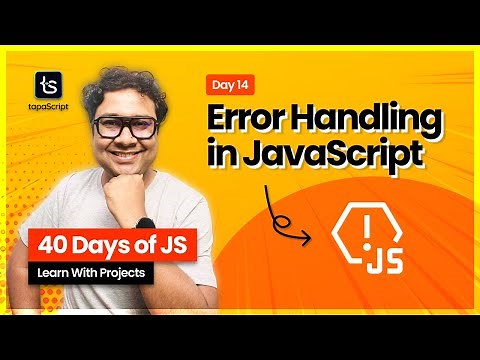 Day 14: Error Handling in JavaScript is Easy. Let's MASTER 🤩