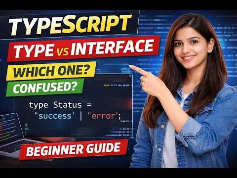 Type vs Interface Explained in 10 Minutes (With Examples)