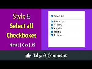 How to Select All Checkboxes using JavaScript | Align Checkbox and Label in same line
