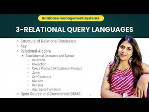 Relational Query Languages - SQL & Relational Algebra (Unit 3)- DBMS Full course for beginners