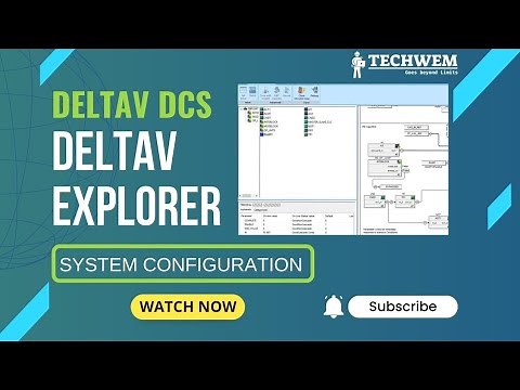 DeltaV DCS - DeltaV Explorer - System Configuration
