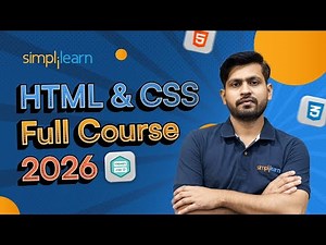 HTML CSS Full Course 2026 | HTML Tutorial For Beginners | HTML CSS Full Course 2026 | Simplilearn