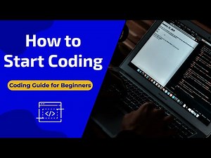 How to Start Coding | Coding for Beginners | Easy Step-by-Step Guide to Learn Coding