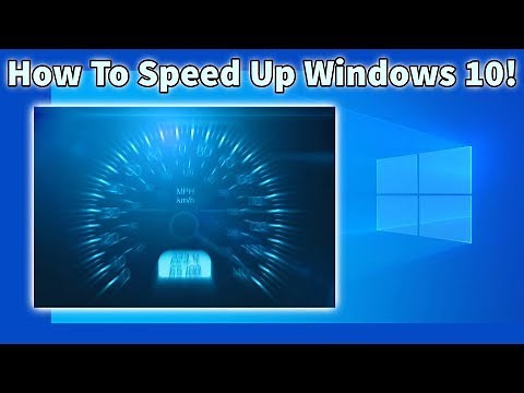 How To Speed Up Your Windows 10 Computer