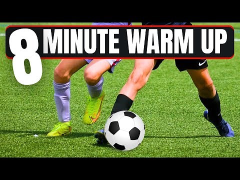 The Perfect Soccer Warm-Up Routine (8 minute warm up)
