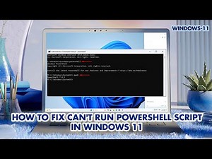 How to Fix PowerShell Script Can’t Run in Windows 11 | PowerShell Script Not Working | PowerShell