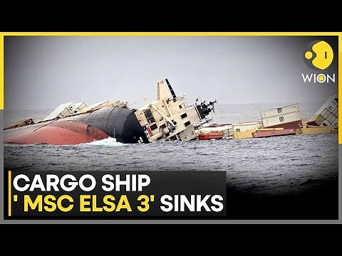 Kochi Coast: Cargo Ship 'MSC ELSA 3' Sinks, All 24 Rescued In Massive Operation | WION