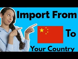 Import From China To Your Country in 2021 (Step-By-Step)