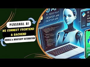 Automate Your Life: Python AI Assistant Tutorial #2 | Connecting Backend to Frontend