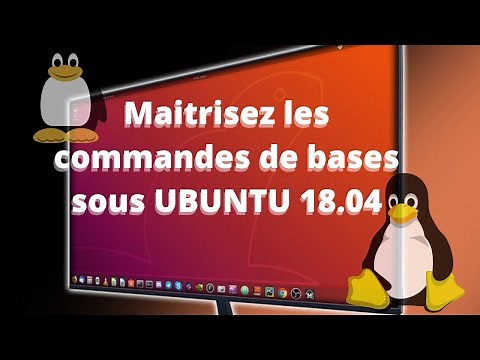 Les COMMANDES de bases Linux sous Ubuntu 18.04