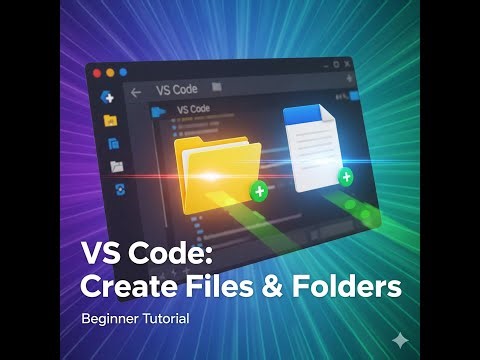 How to Create Files and Folders in VS Code |Beginner Tutorial #beginnercoders #vscode #folder #file