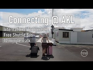🇳🇿 Connecting in Auckland International Airport -AKL- International to Domestic Terminal - Bus/Walk