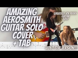 Aerosmith - Amazing Guitar Solo Cover + TAB