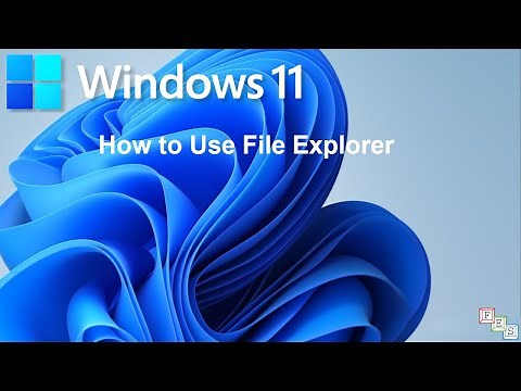 How to Use File Explorer in Windows 11