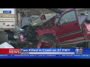 Big Rig Crash On 57 Freeway In Pomona Kills 2