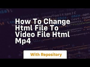 How to change html file to video file html mp4