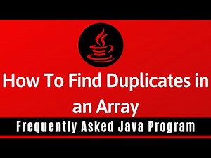 Frequently Asked Java Program 19: How To Find Duplicate Elements in Array