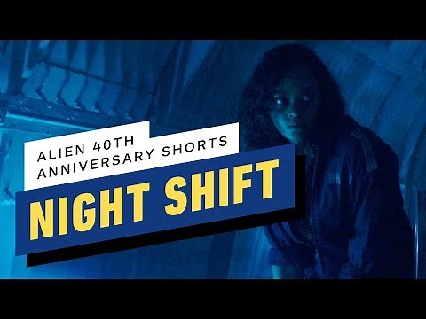 Alien 40th Anniversary Short Film: "Night Shift"