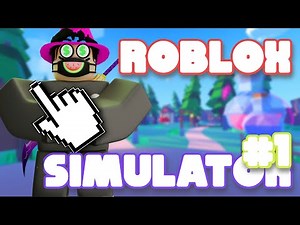 How To Make A Simulator Game On Roblox #1..