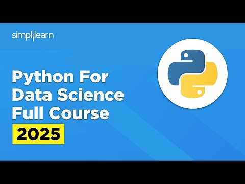 Python For Data Science Full Course 2025 | Data Science With Python For Beginners | Simplilearn