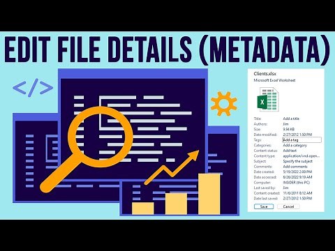How to Change File Metadata (Details) in Windows