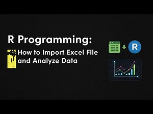 R Programming: How to Import Excel File and Analyze Data