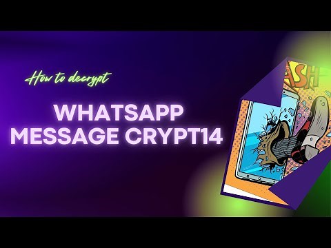 how Decrypt WhatsApp crypt14 files