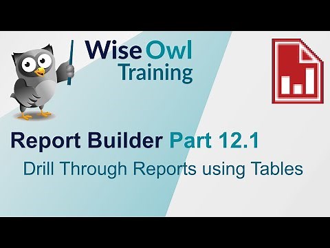 SSRS Report Builder Part 12.1 - Drill Through Reports using Tables