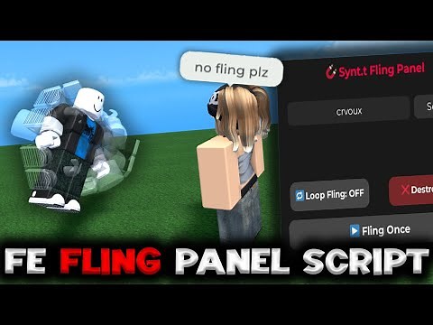 FE Fling Panel GUI Script - ROBLOX EXPLOITING
