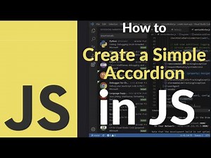 How to Create a Simple Accordion in JavaScript | Step-by-Step Guide to Build Toggle Sections Easily