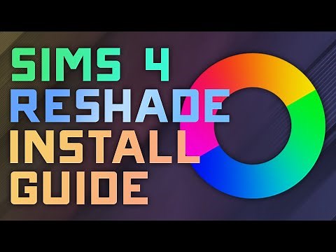 How to Install ReShade for the Sims 4 - 2023 Complete Guide/Tutorial
