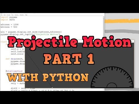 Pygame Tutorial - Projectile Motion (Part 1)