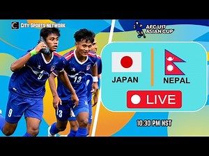 🔴 LIVE | Japan U17 vs Nepal U17 | AFC U17 Asian Cup 2024 Nepali football live