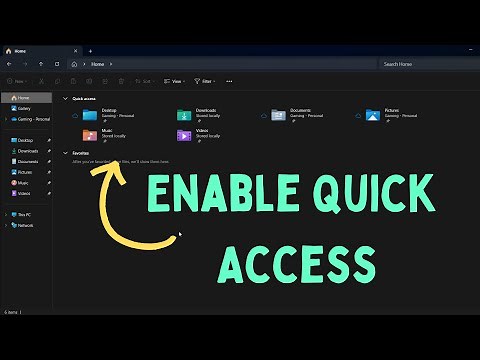 How to Enable and Use Quick Access in Windows 11