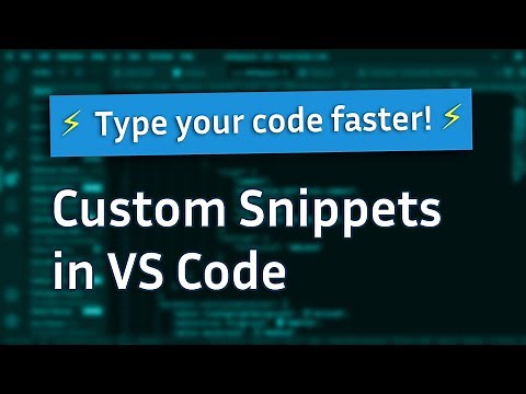How to Create Custom Snippets for Any Language in VS Code