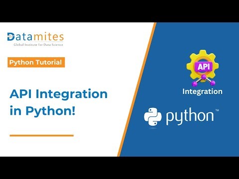How to Integrate API Data Using Python | Datamites Institute