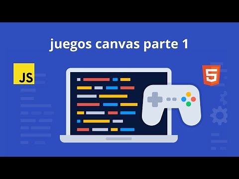 Juegos Canvas Parte 1