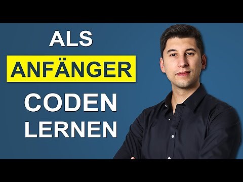 Programmieren lernen für Anfänger: Die ersten Schritte
