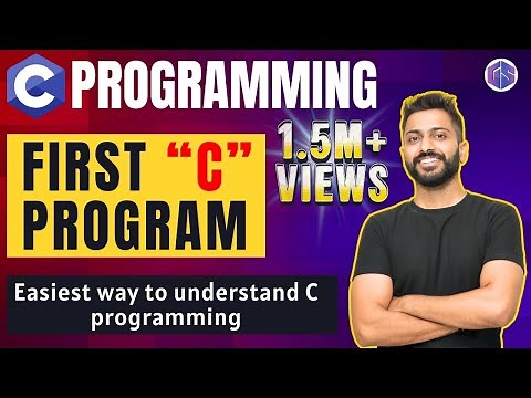 First C Program | Easiest way to Understand C Programming