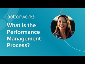 What Is the Performance Management Process?